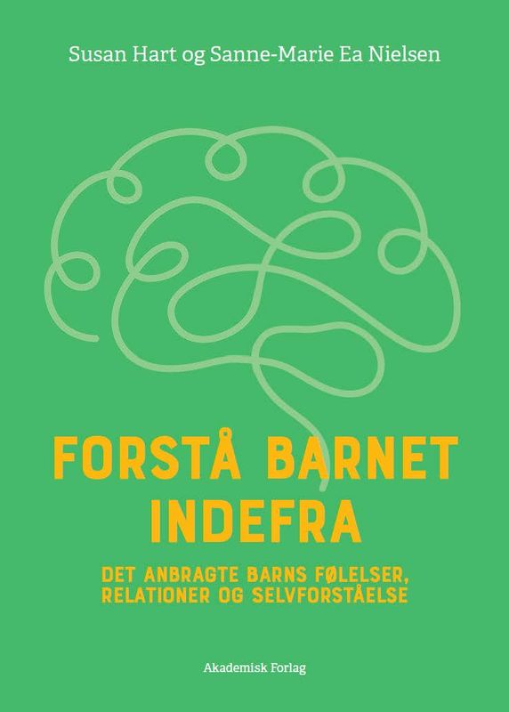 Forstå barnet indefra