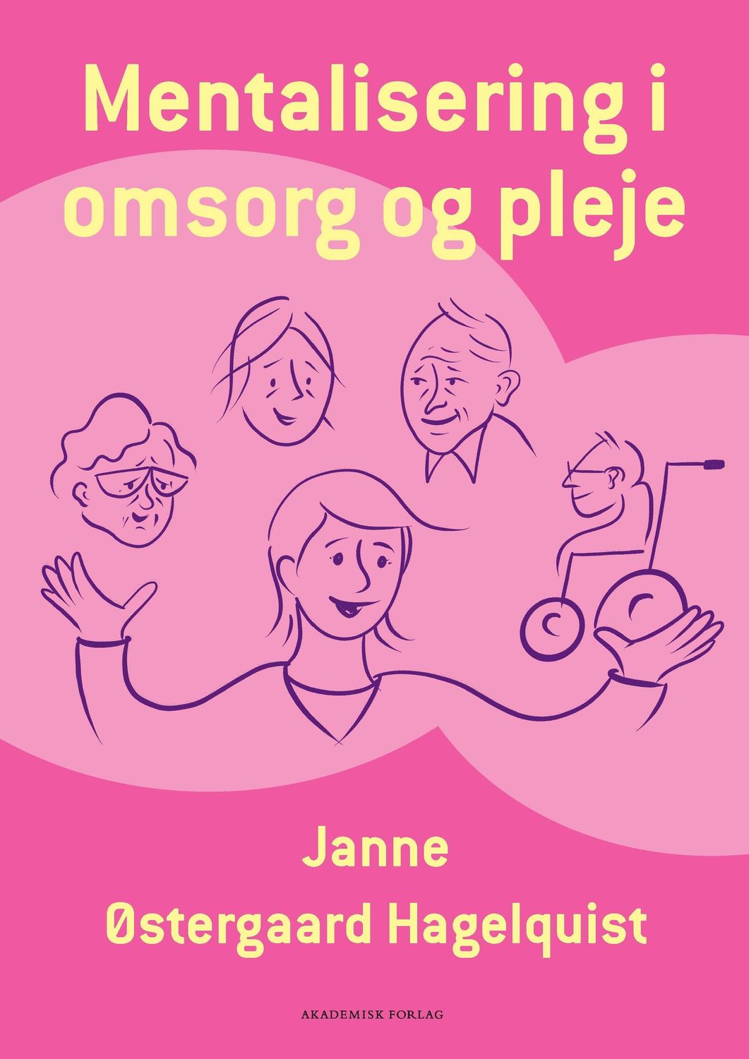 Mentalisering i omsorg og pleje
