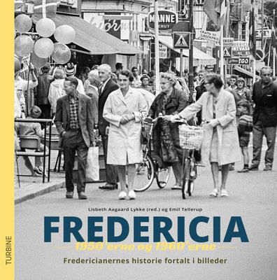 Fredericia 1950’erne og 1960’erne