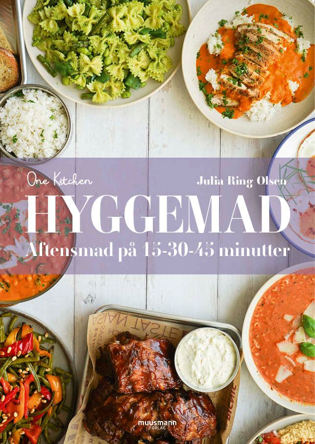 Hyggemad – Aftensmad på 15-30-45 minutter