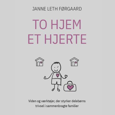 TO HJEM – ET HJERTE