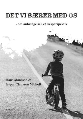 Det vi bærer med os