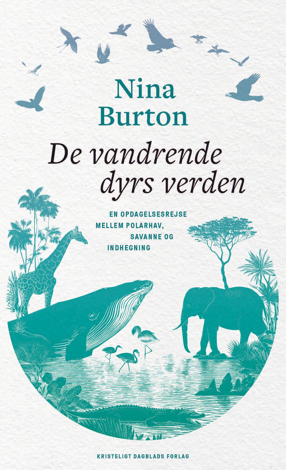 De vandrende dyrs verden