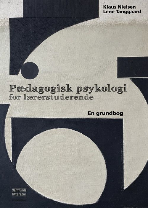 Pædagogisk psykologi for lærerstuderende Pædagogisk psykologi for lærerstuderende