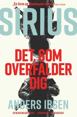 SIRIUS - Det, som overfalder dig