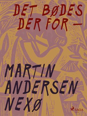 Det bødes der for -