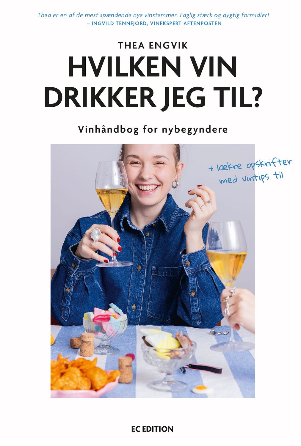 Hvilken vin drikker jeg til?