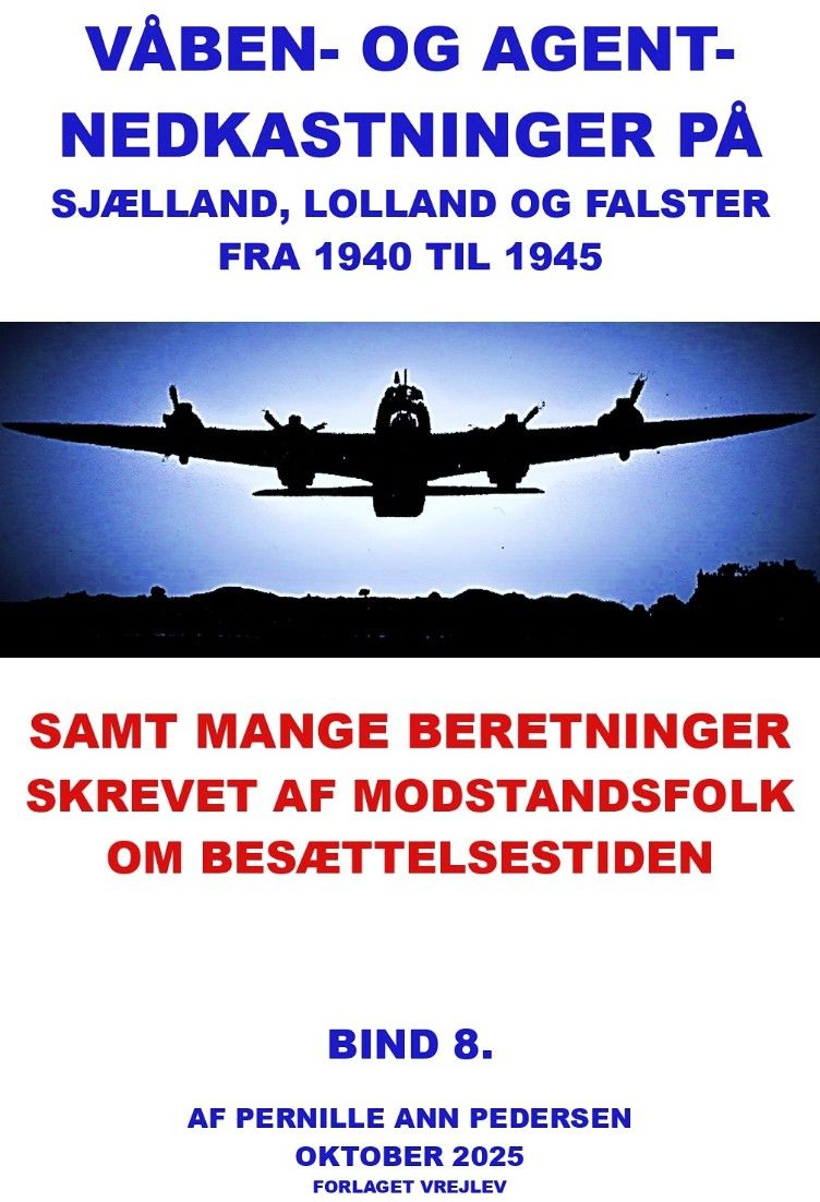 Våben og agentnedkastninger på Sjælland, Lolland og Falster fra 1940-1945
