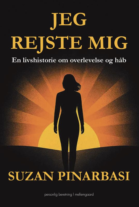 Jeg rejste mig