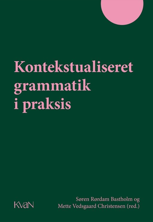Kontekstualiseret grammatik i praksis