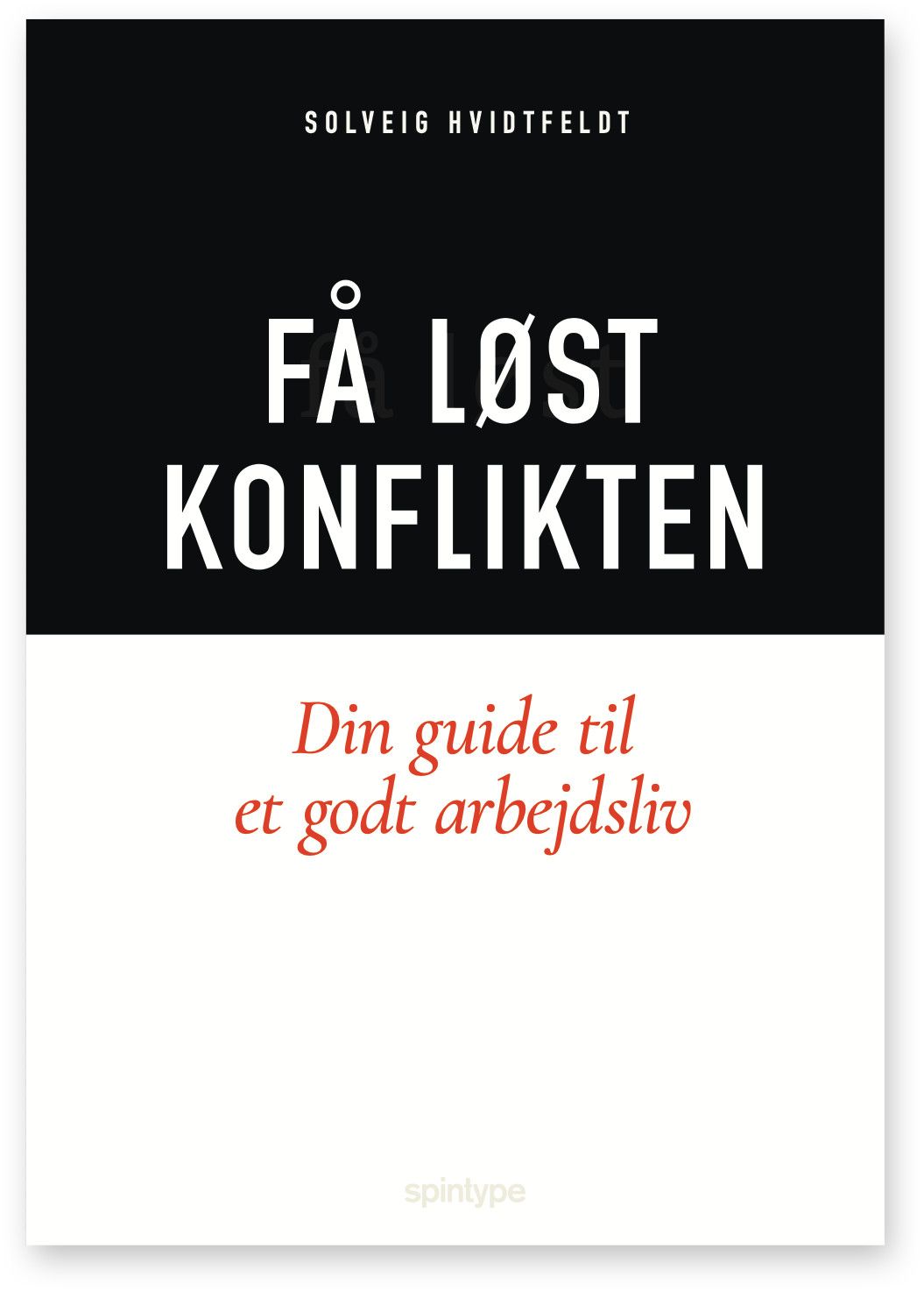 Få løst konflikten