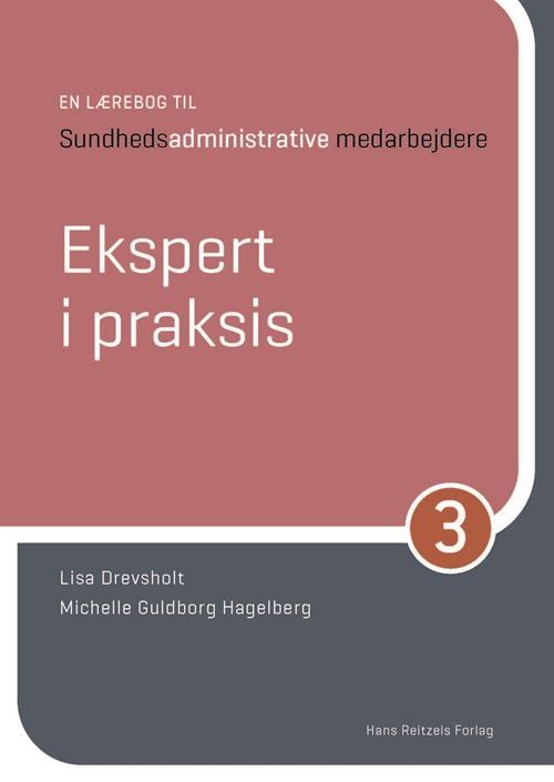 En lærebog til sundhedsadministrative medarbejdere 3