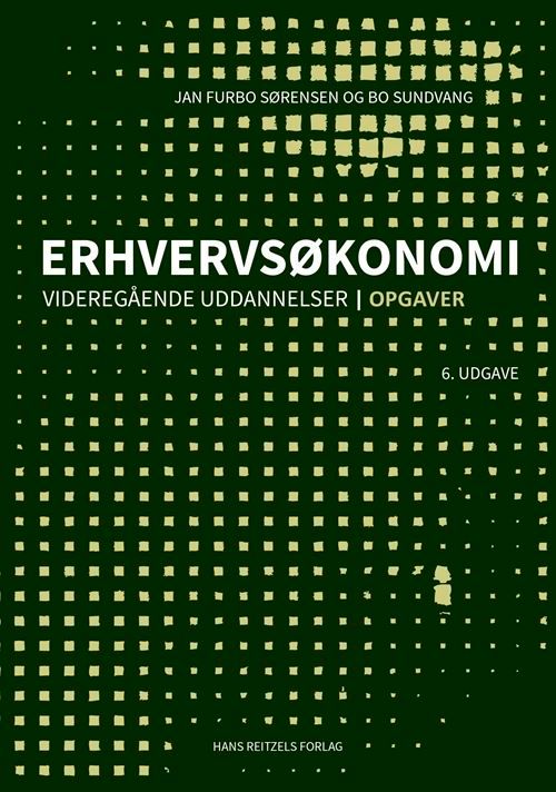 Erhvervsøkonomi - videregående uddannelser - Opgaver