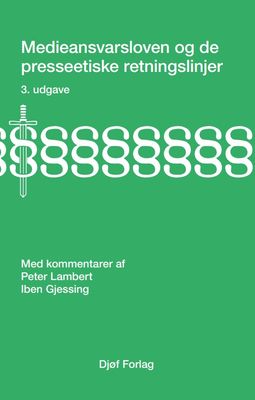 Medieansvarsloven og de presseetiske retningslinjer