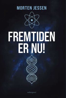 Fremtiden er nu
