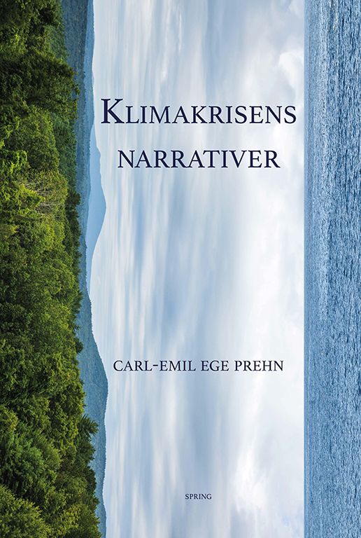 Klimakrisens narrativer
