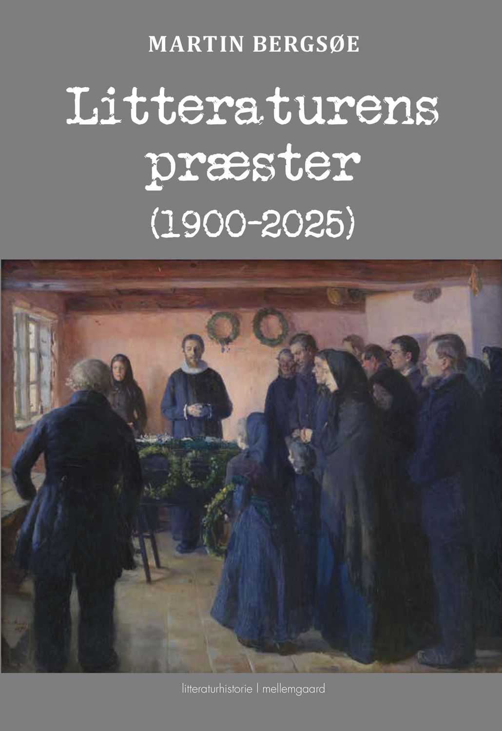 Litteraturens præster (1900-2025)