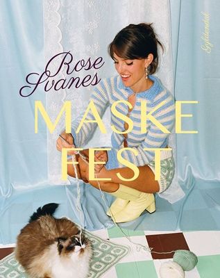 Rose Svanes Maskefest