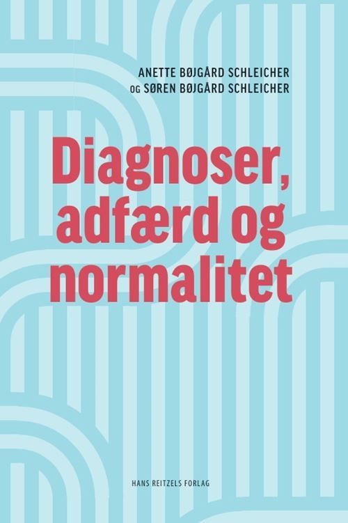 Diagnoser, adfærd og normalitet