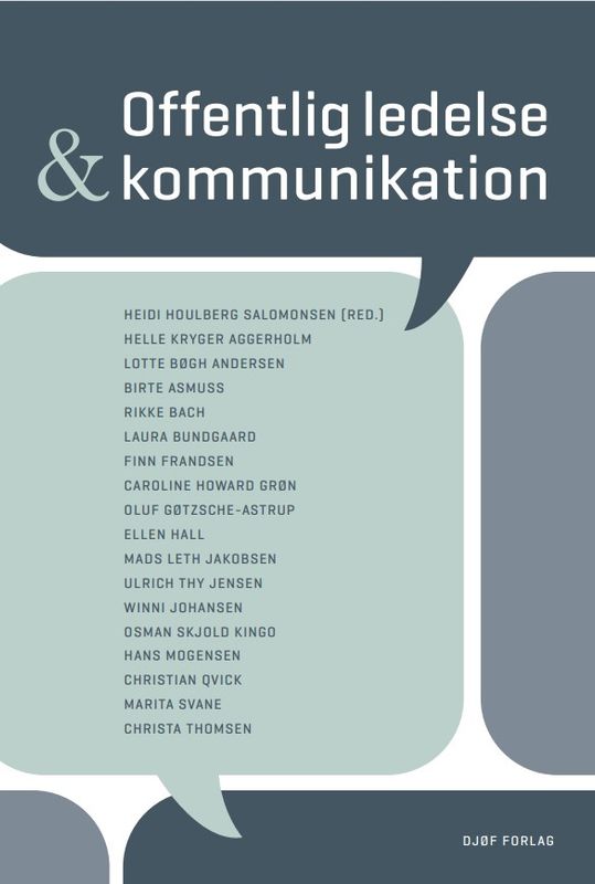 Offentlig ledelse og kommunikation Offentlig ledelse og kommunikation