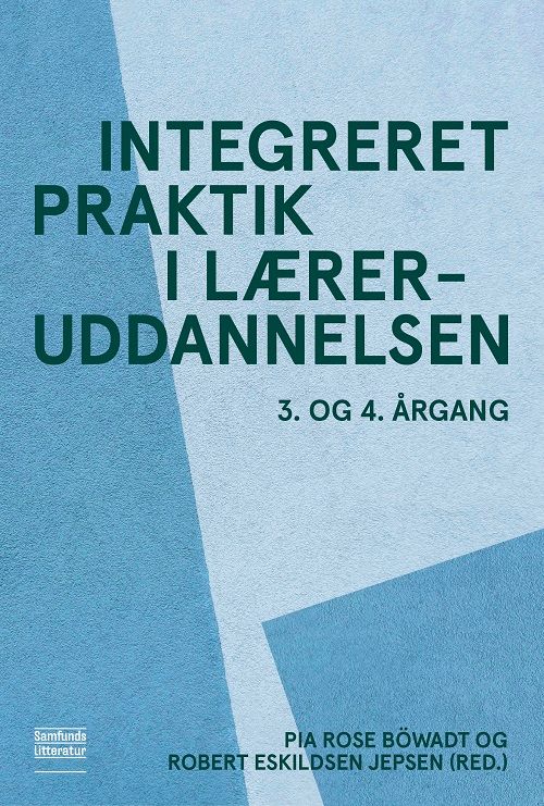 Integreret praktik i læreruddannelsen