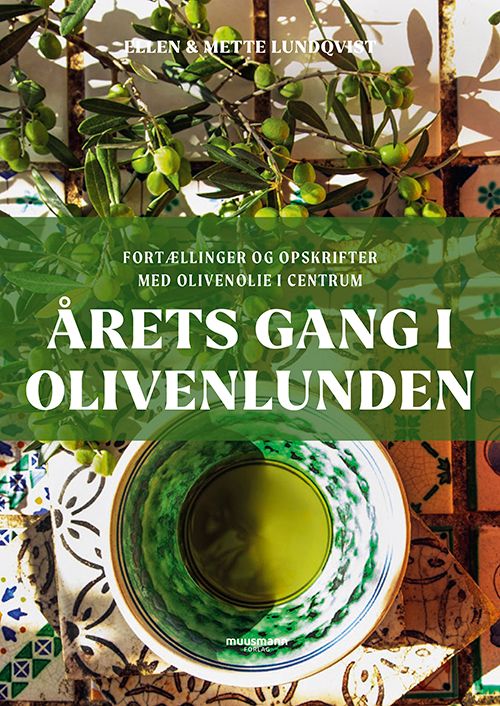 Årets gang i olivenlunden