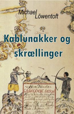 Kablunakker og skrællinger-