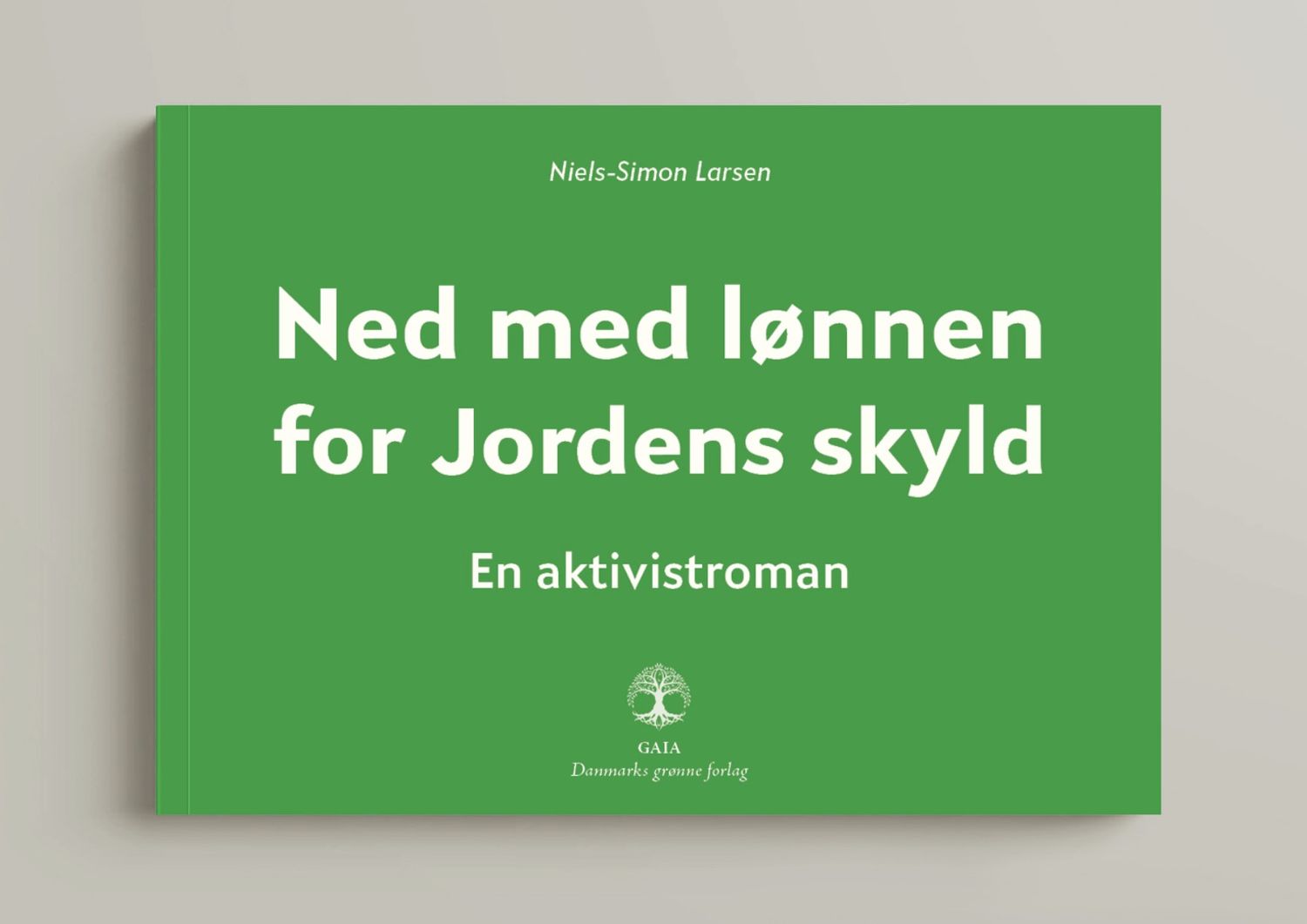 Ned med lønnen for Jordens skyld