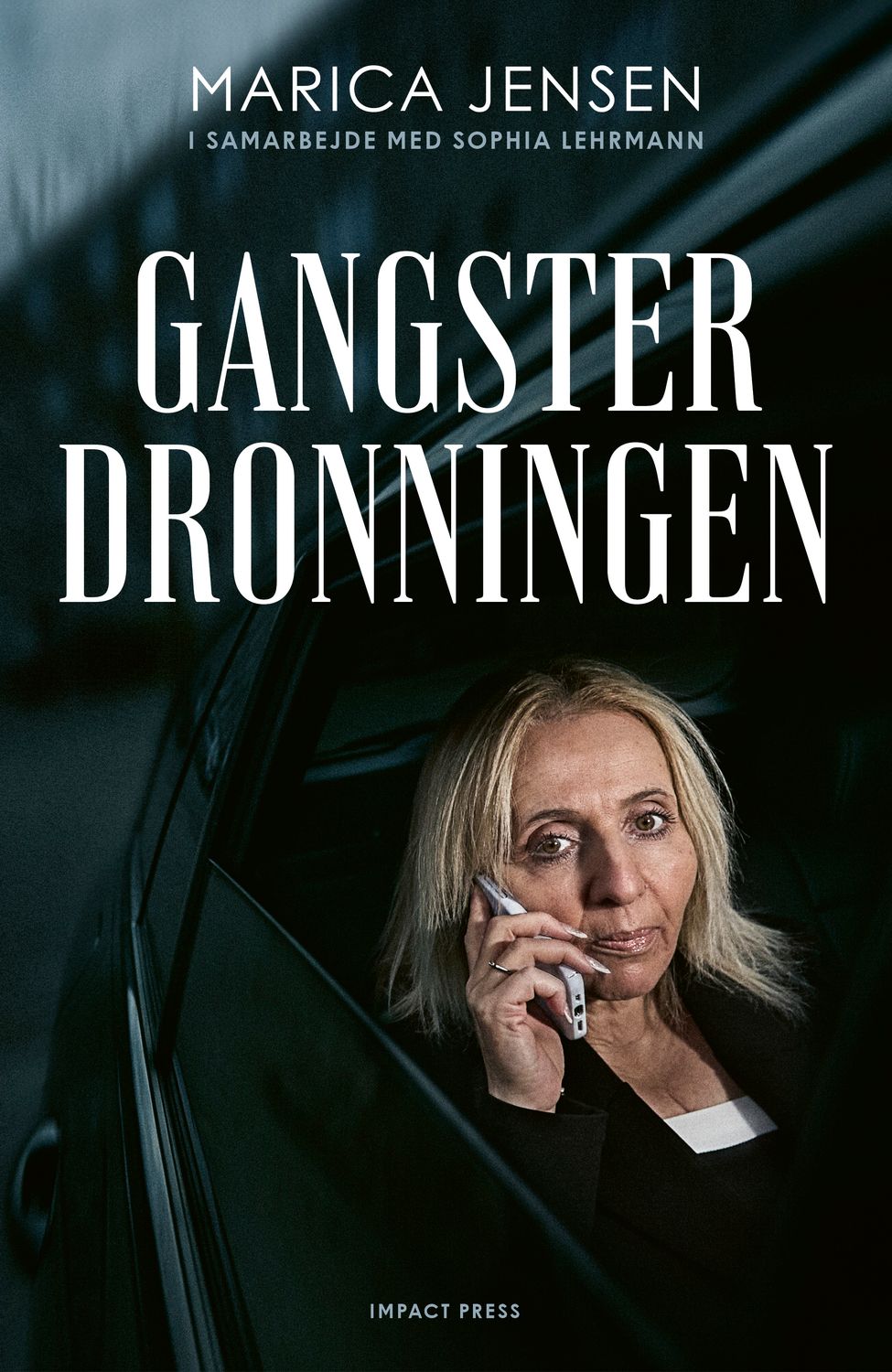 GANGSTERDRONNINGEN