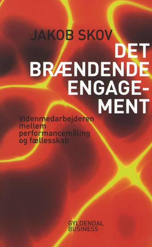 Det brændende engagement Det brændende engagement