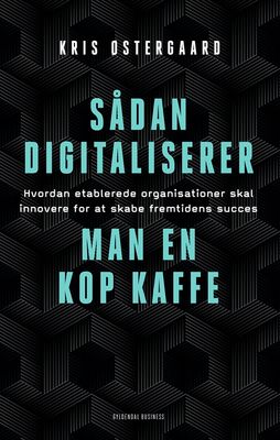 Sådan digitaliserer man en kop kaffe