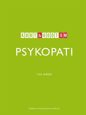Kort &amp; godt om PSYKOPATI