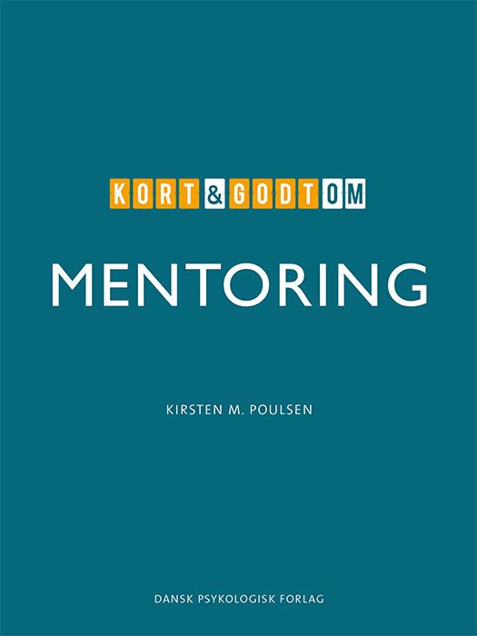 Kort &amp; godt om MENTORING