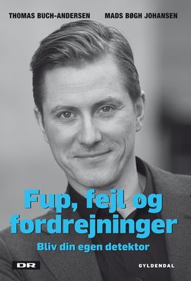 Fup, fejl og fordrejninger