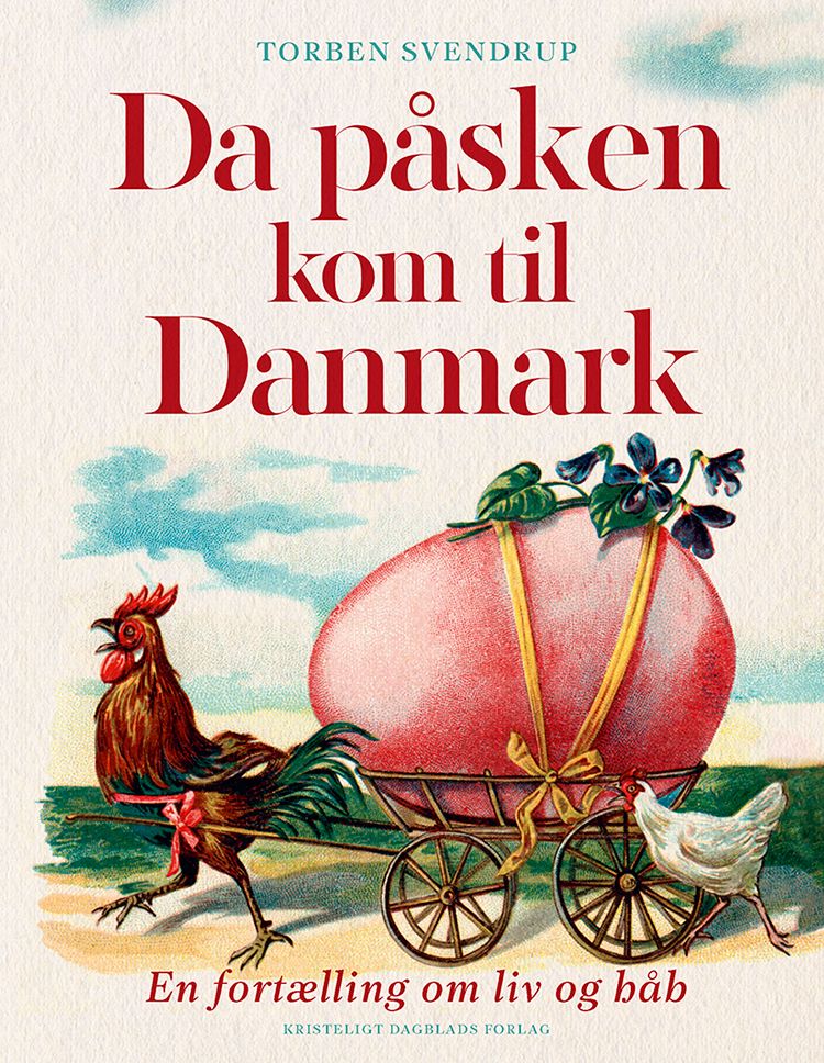 Da påsken kom til Danmark