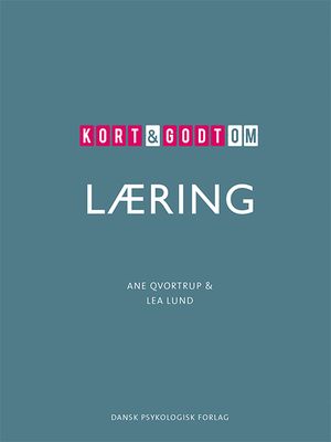 Kort &amp; godt om LÆRING