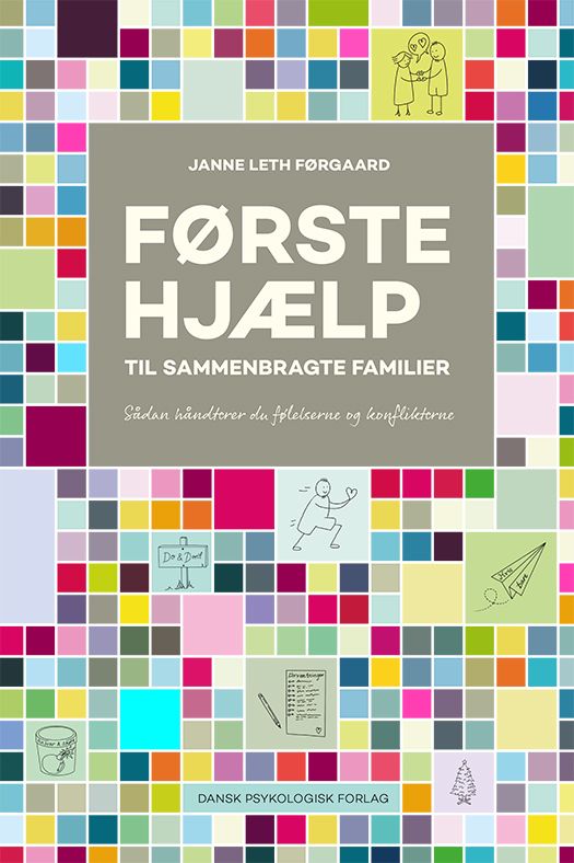 Førstehjælp til sammenbragte familier Førstehjælp til sammenbragte familier
