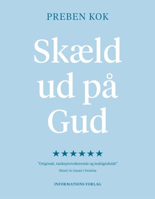 Skæld ud på Gud