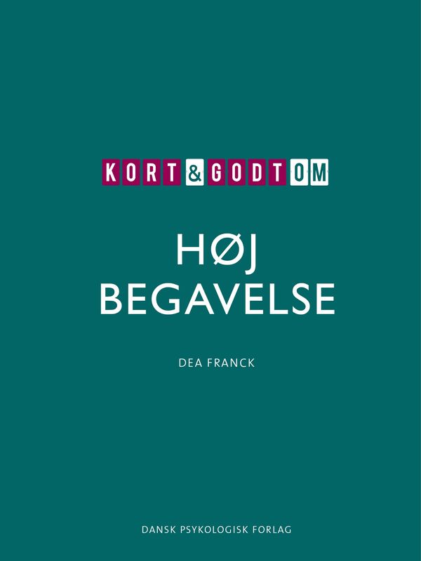 Kort &amp; godt om HØJ BEGAVELSE