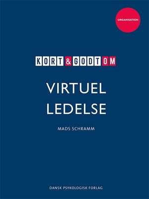 Kort &amp; godt om VIRTUEL LEDELSE