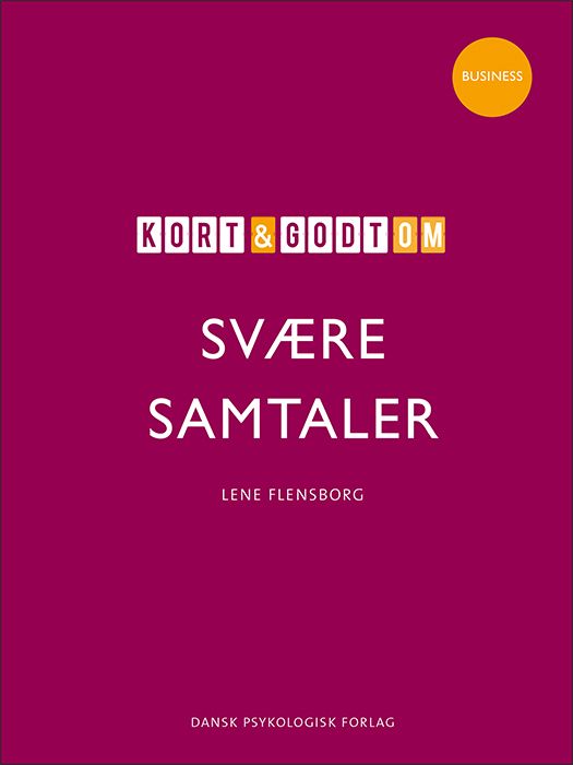 Kort &amp; godt om svære samtaler