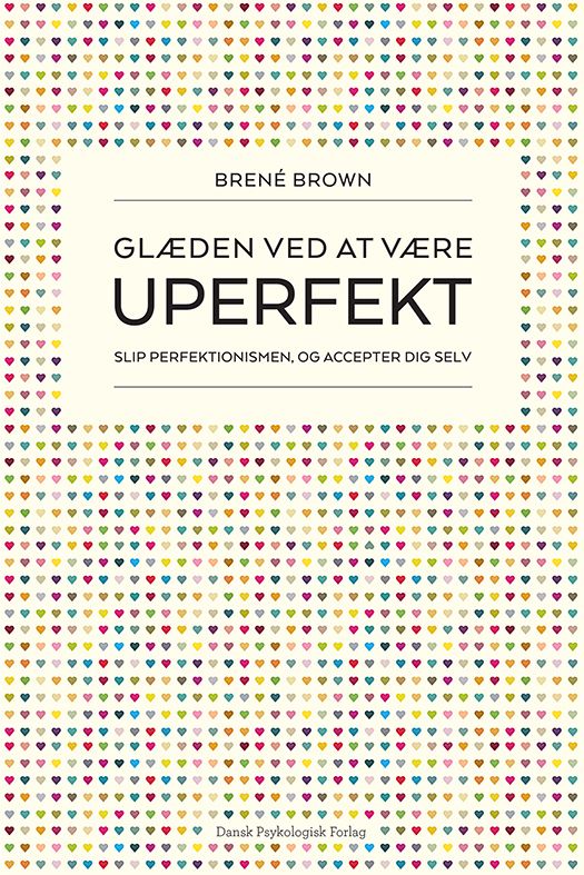 Glæden ved at være uperfekt
