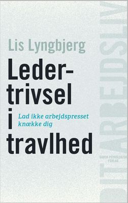 Ledertrivsel i travlhed