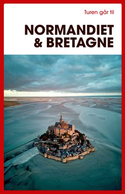 Turen går til Normandiet &amp; Bretagne