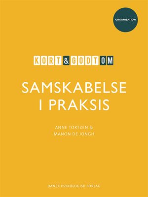 Kort &amp; godt om SAMSKABELSE I PRAKSIS