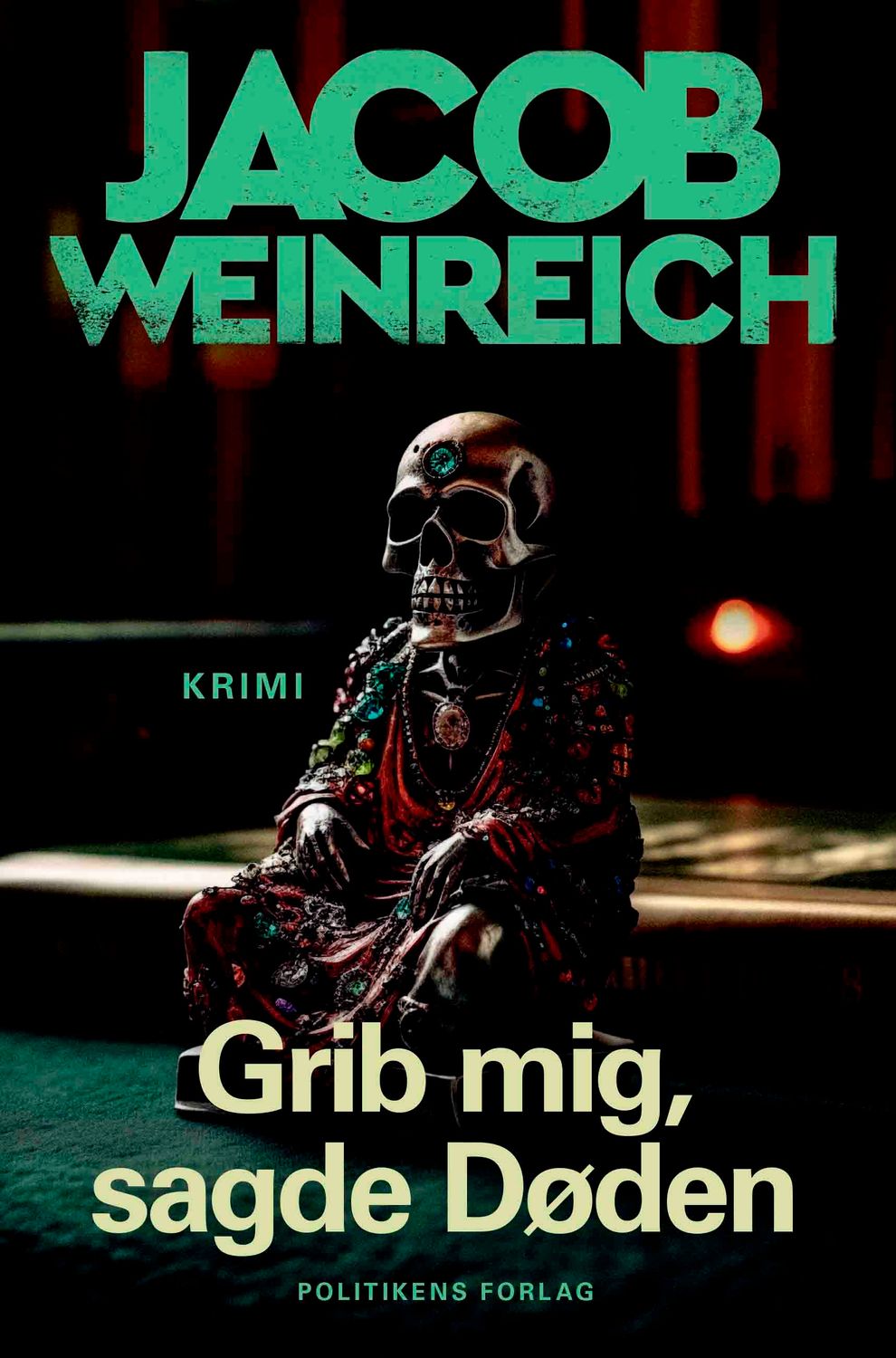 Grib mig, sagde døden