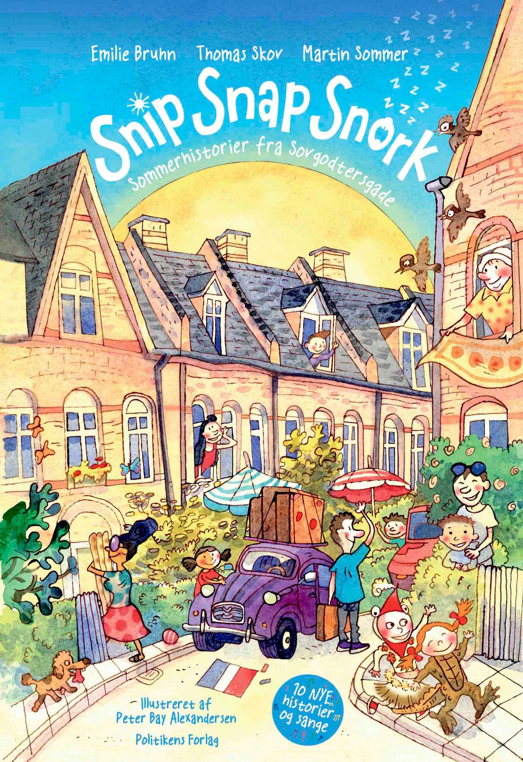 Snip Snap Snork - Sommerhistorier fra Sovgodtersgade