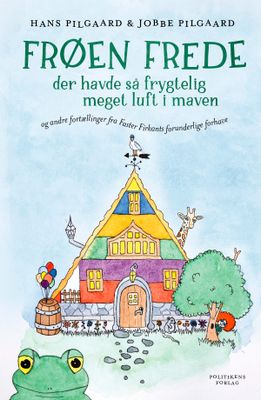 Frøen Frede der havde så frygtelig meget luft i maven