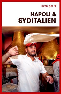 Turen går til Napoli &amp; Syditalien