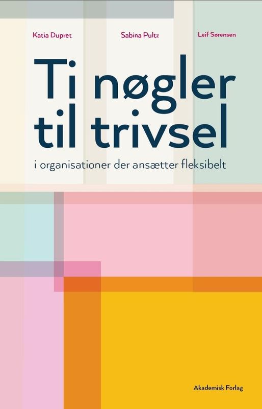 Ti nøgler til trivsel Ti nøgler til trivsel